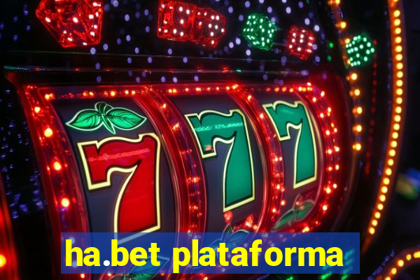 ha.bet plataforma